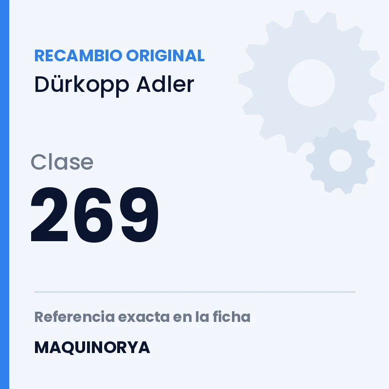 Recambio original Dürkopp Adler clase 269