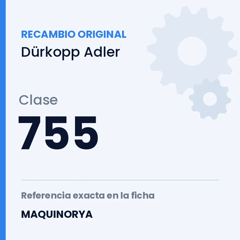 Recambio original Dürkopp Adler clase 755
