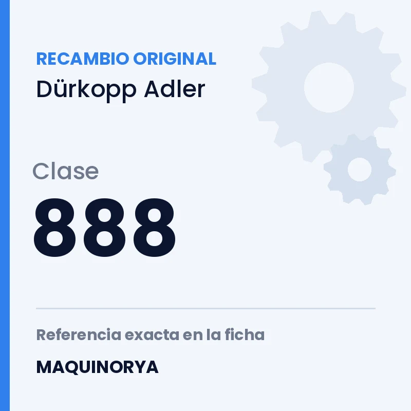 Recambio original Dürkopp Adler clase 888
